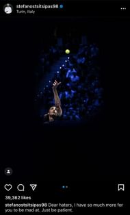 Stefanos Tsitsipas' message for his "haters"